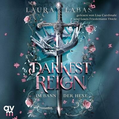Audio Verlag München Darkest Reign – Im Bann der Hexe Audio Verlag München Darkest Reign – Im Bann der Hexe