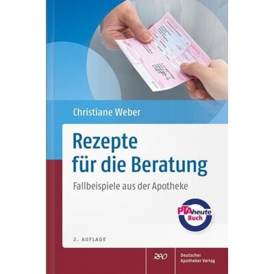 Deutscher Apotheker Verlag Rezepte für die Beratung Deutscher Apotheker Verlag Rezepte für die Beratung