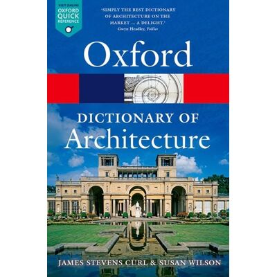 OUP eBook The Oxford Dictionary of Architecture OUP eBook The Oxford Dictionary of Architecture