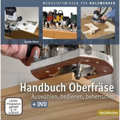 Vincentz Network Handbuch Oberfräse Vincentz Network Handbuch Oberfräse