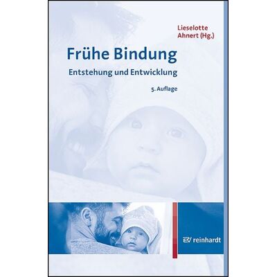 Ernst Reinhardt Verlag Frühe Bindung Ernst Reinhardt Verlag Frühe Bindung