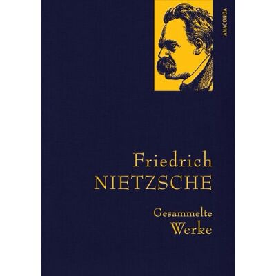 Anaconda Friedrich Nietzsche, Gesammelte Werke Anaconda Friedrich Nietzsche, Gesammelte Werke