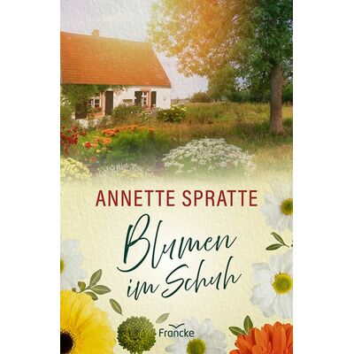 Francke-Buch Blumen im Schuh Francke-Buch Blumen im Schuh
