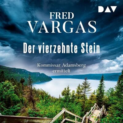 Der Audio Verlag Der vierzehnte Stein – Kommissar Adamsberg 4 Der Audio Verlag Der vierzehnte Stein – Kommissar Adamsberg 4