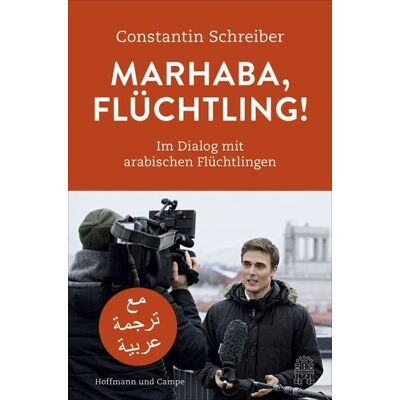 Hoffmann Und Campe Marhaba, Flüchtling! Hoffmann Und Campe Marhaba, Flüchtling!