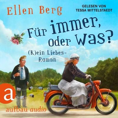Aufbau Audio Für immer, oder was? Aufbau Audio Für immer, oder was?