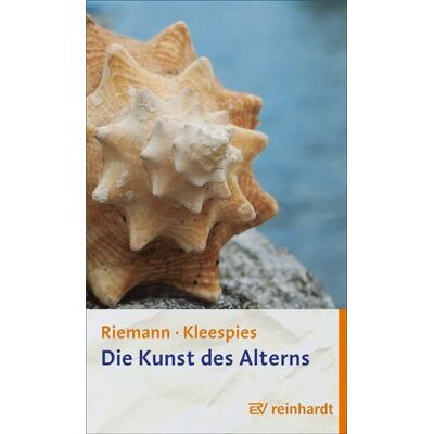 Ernst Reinhardt Verlag Die Kunst des Alterns Ernst Reinhardt Verlag Die Kunst des Alterns