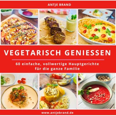 Antje Brand Bodycoaching Vegetarisch Geniessen Antje Brand Bodycoaching Vegetarisch Geniessen
