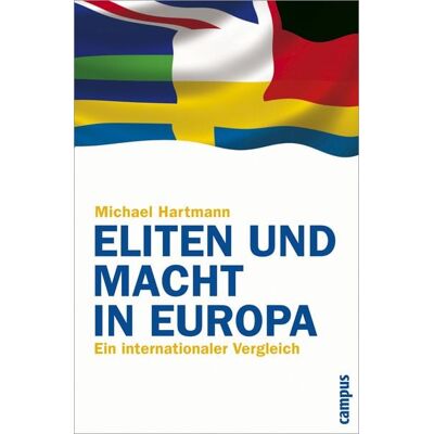 Campus Eliten und Macht in Europa Campus Eliten und Macht in Europa