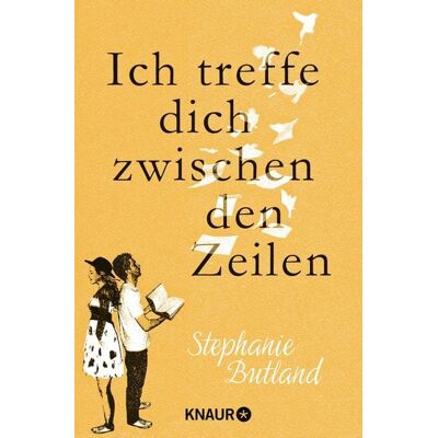 Knaur Taschenbuch Ich treffe dich zwischen den Zeilen Knaur Taschenbuch Ich treffe dich zwischen den Zeilen