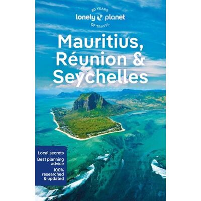 Lonely Planet Mauritius, Reunion & Seychelles Lonely Planet Mauritius, Reunion & Seychelles