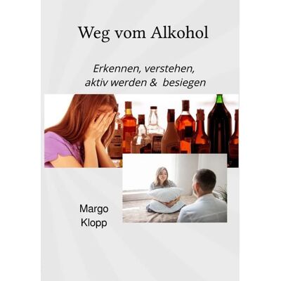 Epubli Weg vom Alkohol Epubli Weg vom Alkohol