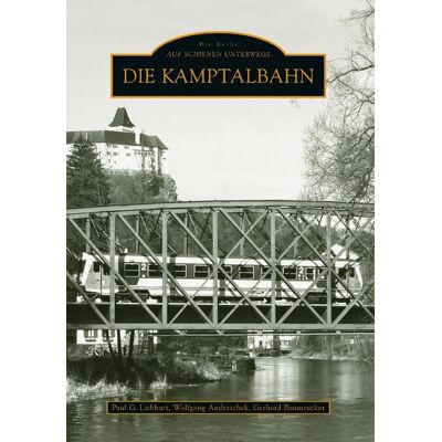 Sutton Die Kamptalbahn Sutton Die Kamptalbahn