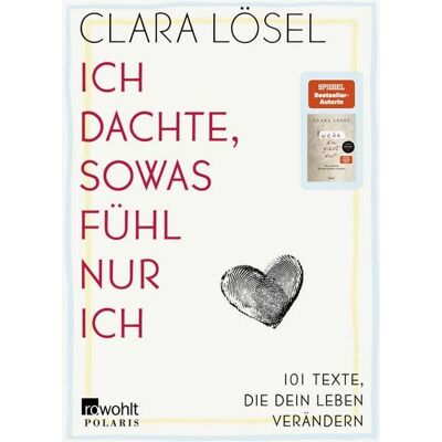 Rowohlt Taschenbuch Ich dachte, sowas fühl nur ich Rowohlt Taschenbuch Ich dachte, sowas fühl nur ich