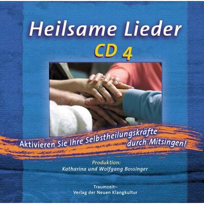 Traumzeit-Verlag Heilsame Lieder - CD 4 Traumzeit-Verlag Heilsame Lieder - CD 4