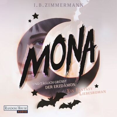 Random House Audio Mona - Und täglich grüßt der Erzdämon Random House Audio Mona - Und täglich grüßt der Erzdämon