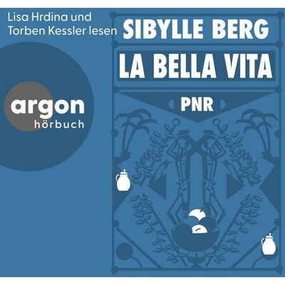 Argon PNR: La Bella Vita Argon PNR: La Bella Vita