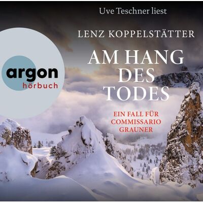 Argon Am Hang des Todes - Ein Fall für Commissario Grauner Argon Am Hang des Todes - Ein Fall für Commissario Grauner