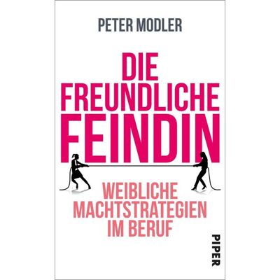 Piper Die freundliche Feindin Piper Die freundliche Feindin