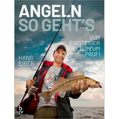 Blv Angeln – so geht’s Blv Angeln – so geht’s