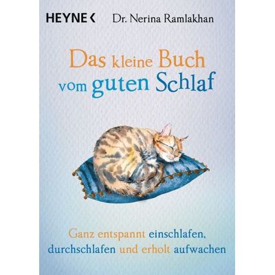 Heyne Das kleine Buch vom guten Schlaf Heyne Das kleine Buch vom guten Schlaf