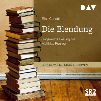 Der Audio Verlag Die Blendung Der Audio Verlag Die Blendung