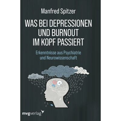 Mvg Was bei Depressionen und Burnout im Kopf passiert Mvg Was bei Depressionen und Burnout im Kopf passiert