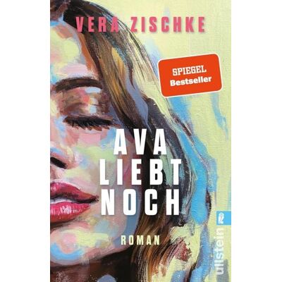 Ullstein Ebooks Ava liebt noch Ullstein Ebooks Ava liebt noch