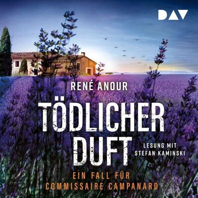 Der Audio Verlag Tödlicher Duft. Ein Fall für Commissaire Campanard Der Audio Verlag Tödlicher Duft. Ein Fall für Commissaire Campanard