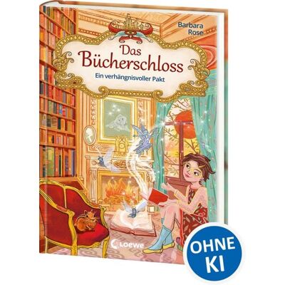 Loewe Das Bücherschloss (Band 4) - Ein verhängnisvoller Pakt Loewe Das Bücherschloss (Band 4) - Ein verhängnisvoller Pakt
