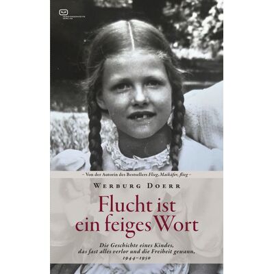 Vergangenheitsverlag Flucht ist ein feiges Wort Vergangenheitsverlag Flucht ist ein feiges Wort