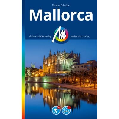 Michael Müller Verlag Michael Müller Reiseführer Mallorca Michael Müller Verlag Michael Müller Reiseführer Mallorca