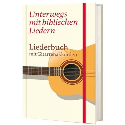 Katholisches Bibelwerk Unterwegs mit biblischen Liedern Katholisches Bibelwerk Unterwegs mit biblischen Liedern