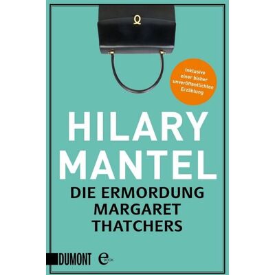 DuMont Die Ermordung Margaret Thatchers DuMont Die Ermordung Margaret Thatchers