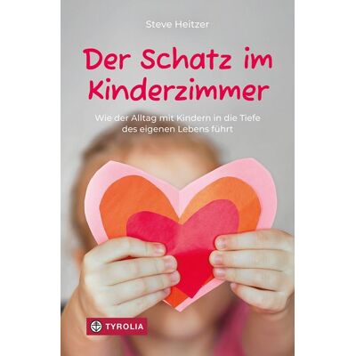 Tyrolia Der Schatz im Kinderzimmer Tyrolia Der Schatz im Kinderzimmer