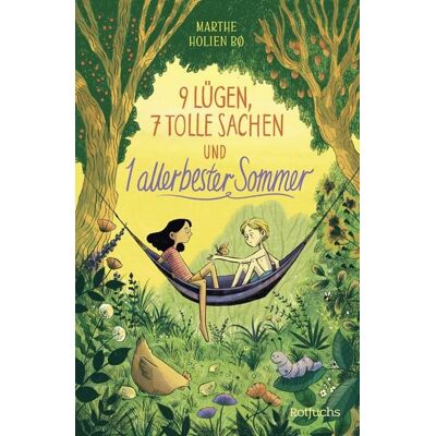 Rotfuchs 9 Lügen, 7 tolle Sachen und 1 allerbester Sommer Rotfuchs 9 Lügen, 7 tolle Sachen und 1 allerbester Sommer
