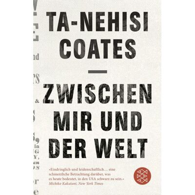 Fischer Taschenbuch Verlag Zwischen mir und der Welt Fischer Taschenbuch Verlag Zwischen mir und der Welt