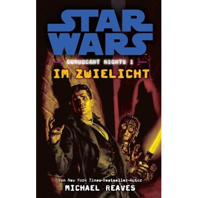 Panini Star Wars: Im Zwielicht - Coruscant Nights 1 Panini Star Wars: Im Zwielicht - Coruscant Nights 1