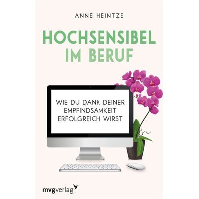 Mvg Hochsensibel im Beruf Mvg Hochsensibel im Beruf