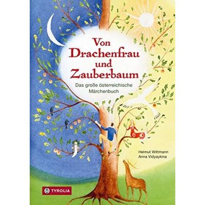 Tyrolia Von Drachenfrau und Zauberbaum Tyrolia Von Drachenfrau und Zauberbaum