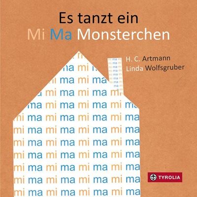 Tyrolia Es tanzt ein Mi Ma Monsterchen Tyrolia Es tanzt ein Mi Ma Monsterchen