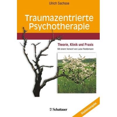 Schattauer Traumazentrierte Psychotherapie Schattauer Traumazentrierte Psychotherapie