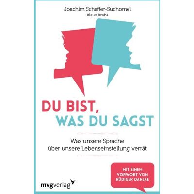 Mvg Du bist, was du sagst Mvg Du bist, was du sagst