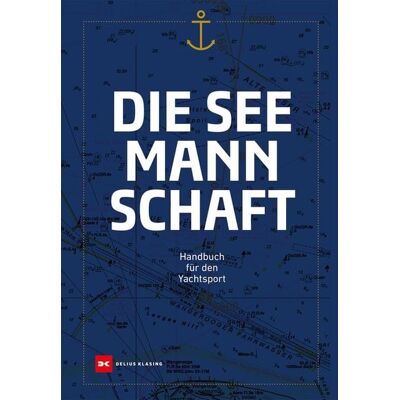 Delius Klasing Die Seemannschaft Delius Klasing Die Seemannschaft