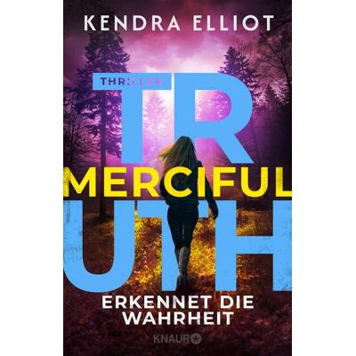 Knaur eBook Merciful Truth - Erkennet die Wahrheit Knaur eBook Merciful Truth - Erkennet die Wahrheit