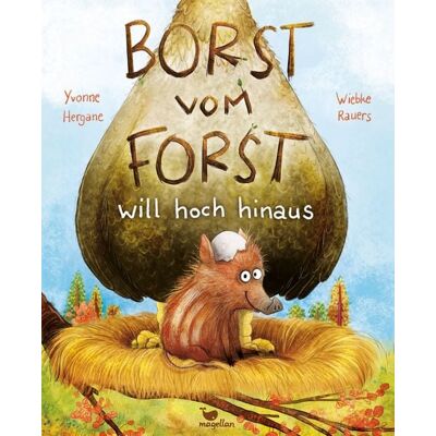 Magellan Borst vom Forst will hoch hinaus Magellan Borst vom Forst will hoch hinaus