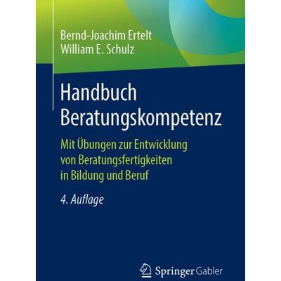Springer Fachmedien Wiesbaden GmbH Handbuch Beratungskompetenz Springer Fachmedien Wiesbaden GmbH Handbuch Beratungskompetenz