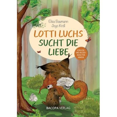 Bacopa Lotti Luchs sucht die Liebe Bacopa Lotti Luchs sucht die Liebe