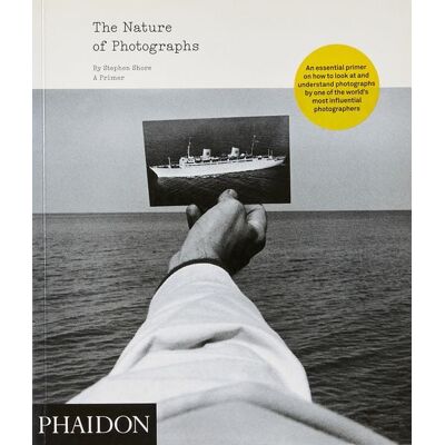 Phaidon The Nature of Photographs Phaidon The Nature of Photographs