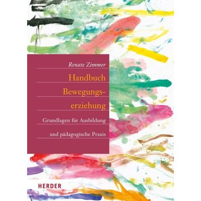 Herder eBooks Handbuch Bewegungserziehung Herder eBooks Handbuch Bewegungserziehung